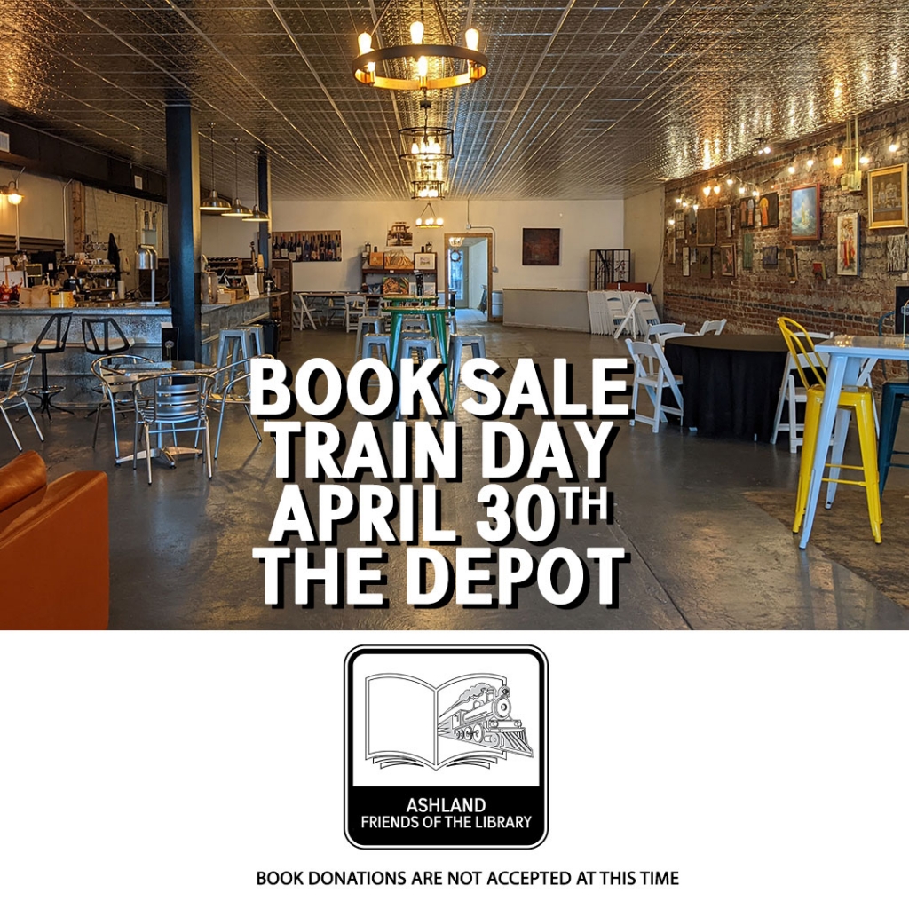 Book Sale & Events Update Friends of the Ashland Library